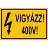 Ajánlat Matrica60x100mm (Vigyázz! 400V) vinil öntapadó